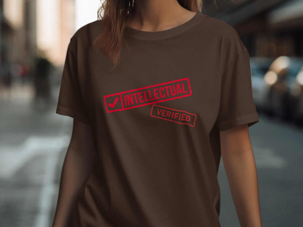 Brown t-shirt with red "Intellectual" and "Verified" stamp graphics.