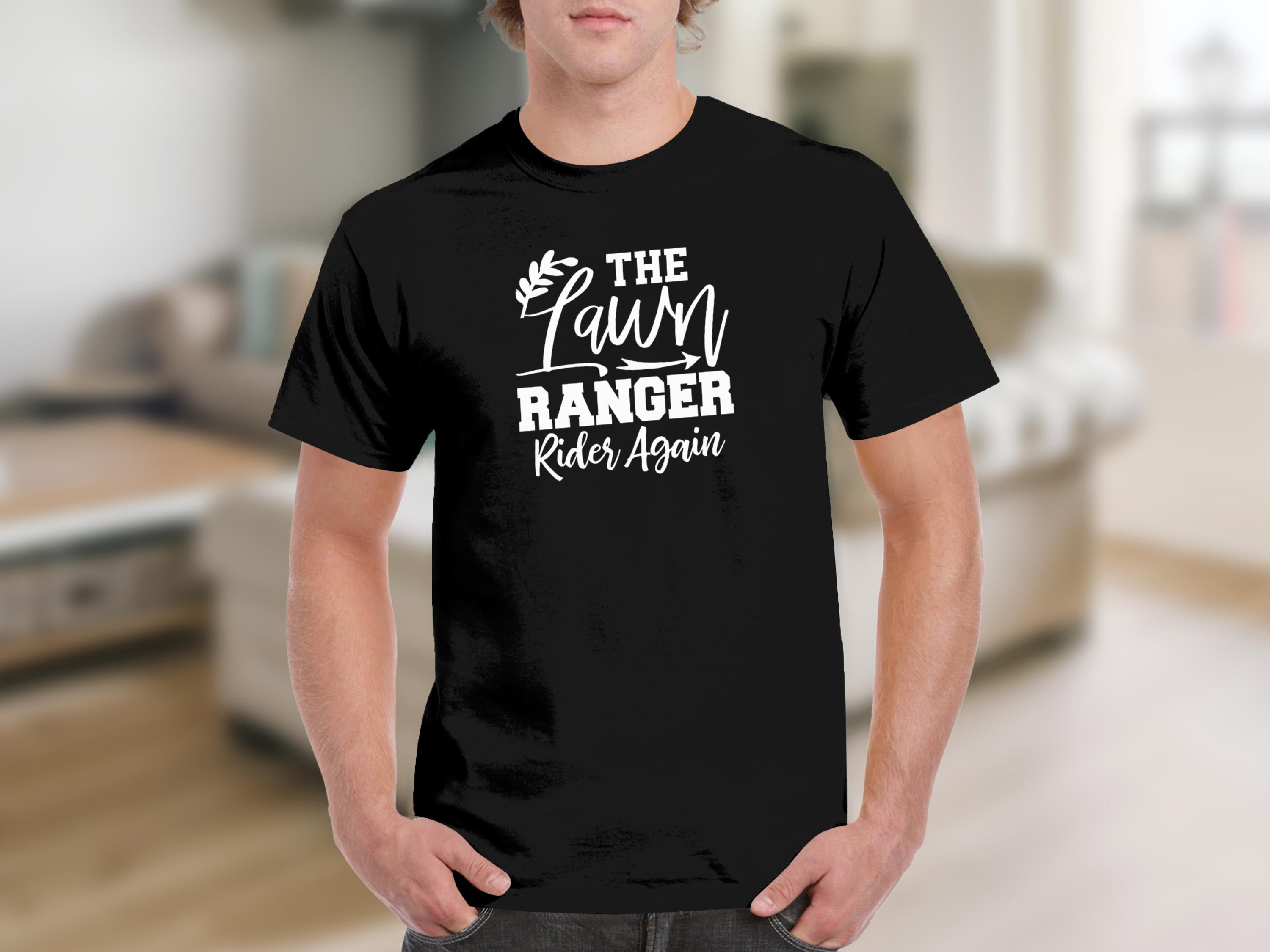Black t-shirt with white text reading "The Lawn Ranger Rider Again".