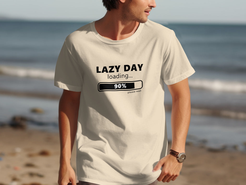 Cream t-shirt with "LAZY DAY loading... 90% please wait" text and loading bar.