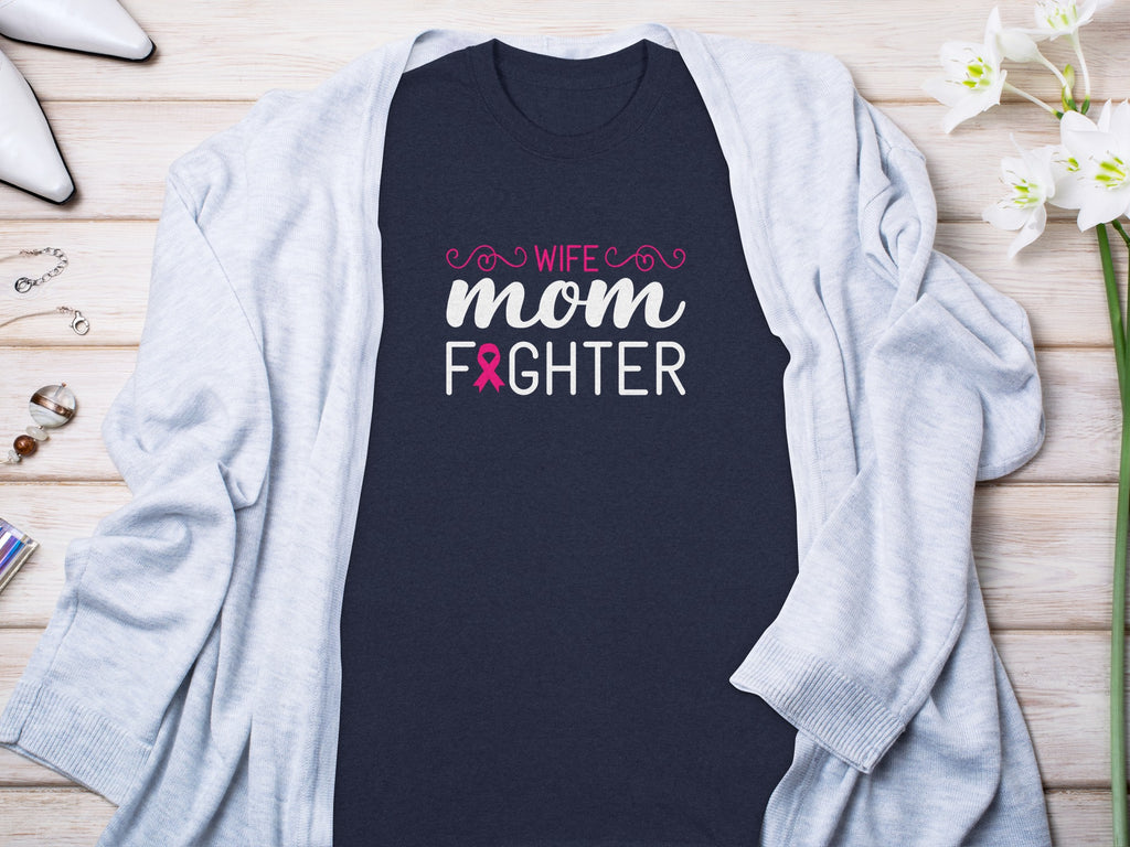 Navy t-shirt with text "Wife Mom Fighter" and pink ribbon.