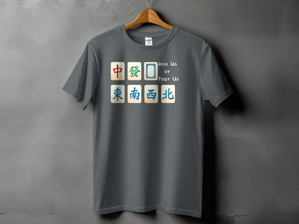 Grey t-shirt with Chinese characters and "Join Us or Fear Us" text.