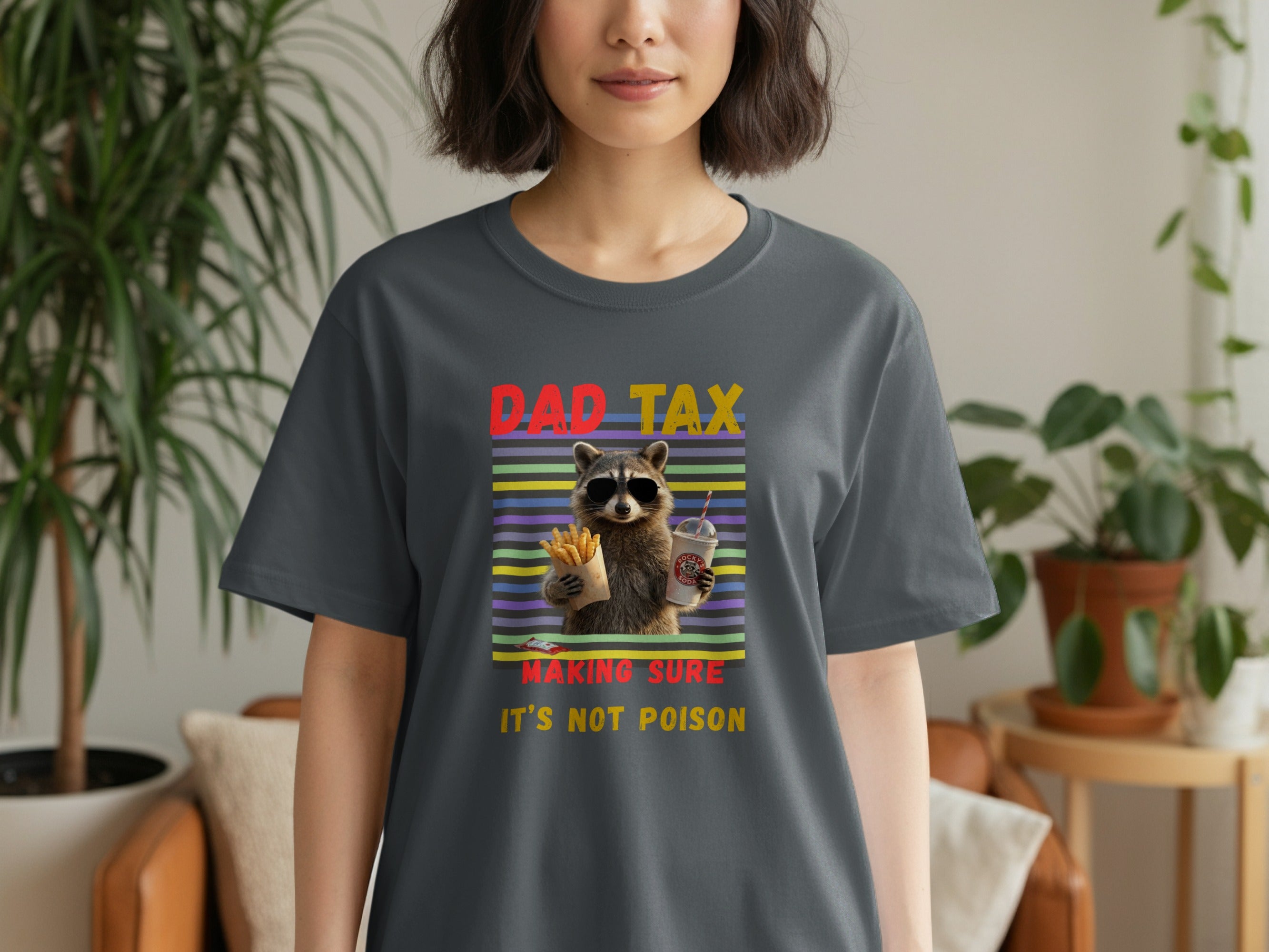 T-shirt with raccoon, fries, soda, and text "DAD TAX MAKING SURE IT'S NOT POISON".