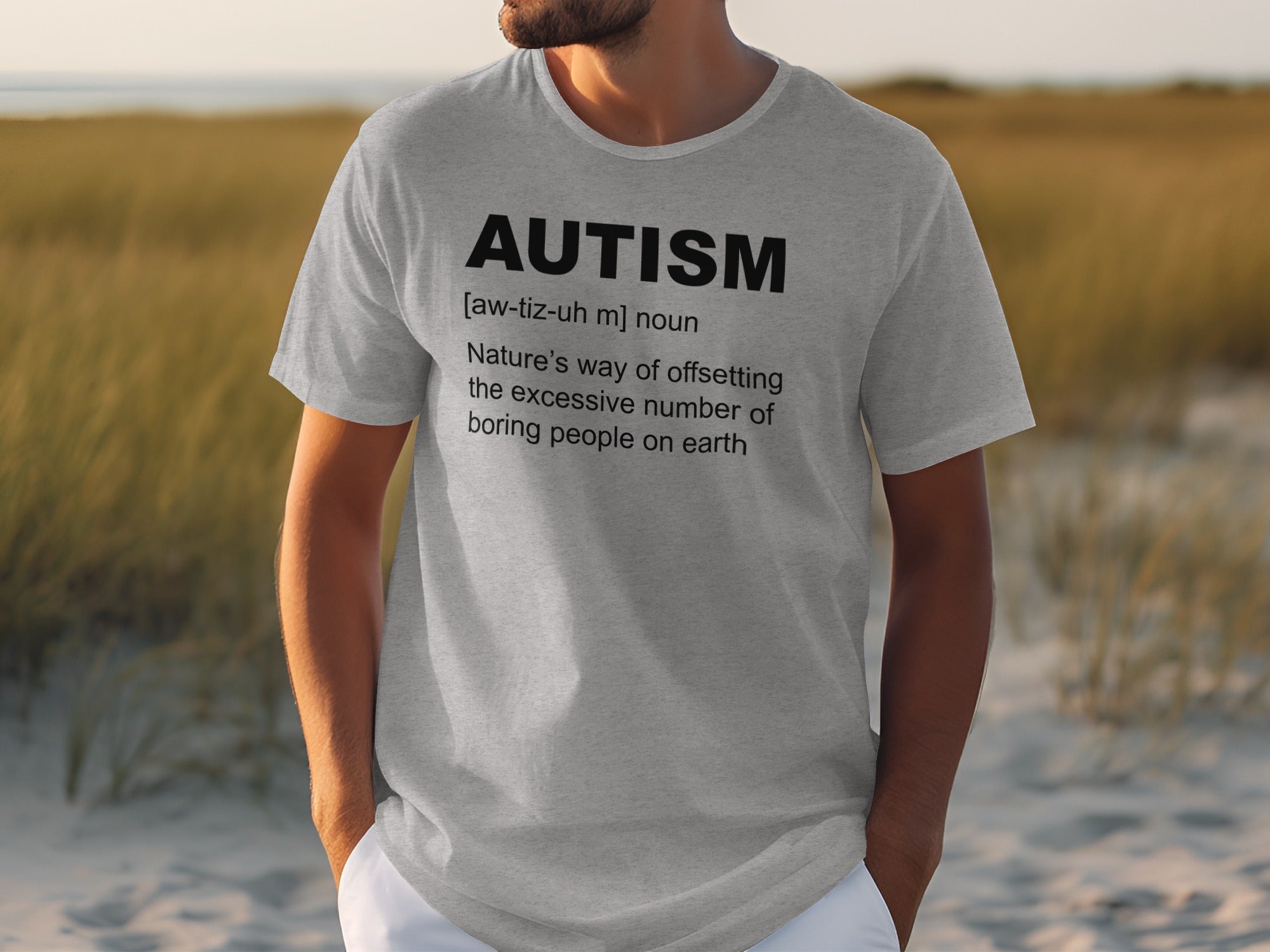 Gray t-shirt with black text defining "AUTISM" humorously.