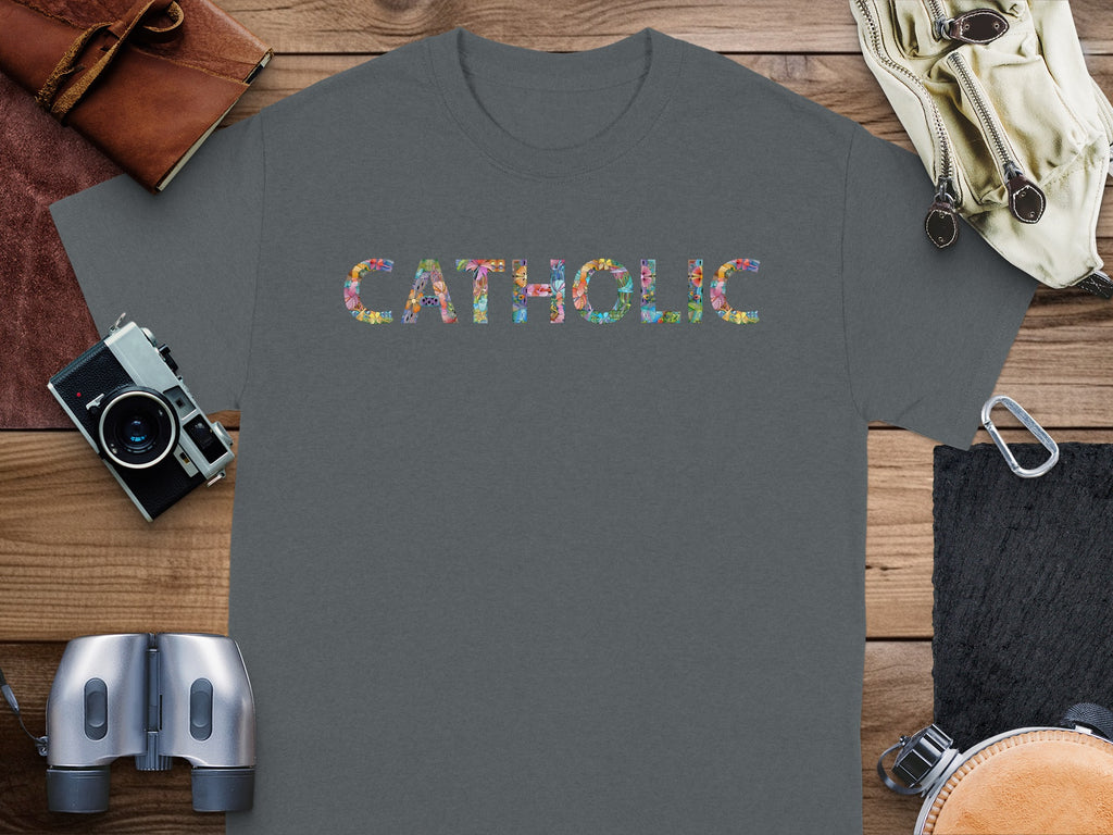 Dark gray t-shirt with "CATHOLIC" in colorful floral lettering.