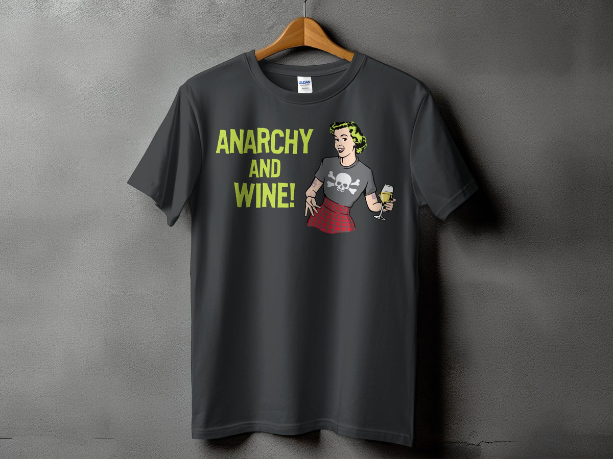 Dark t-shirt with "Anarchy and Wine!" text and cartoon woman holding wine.