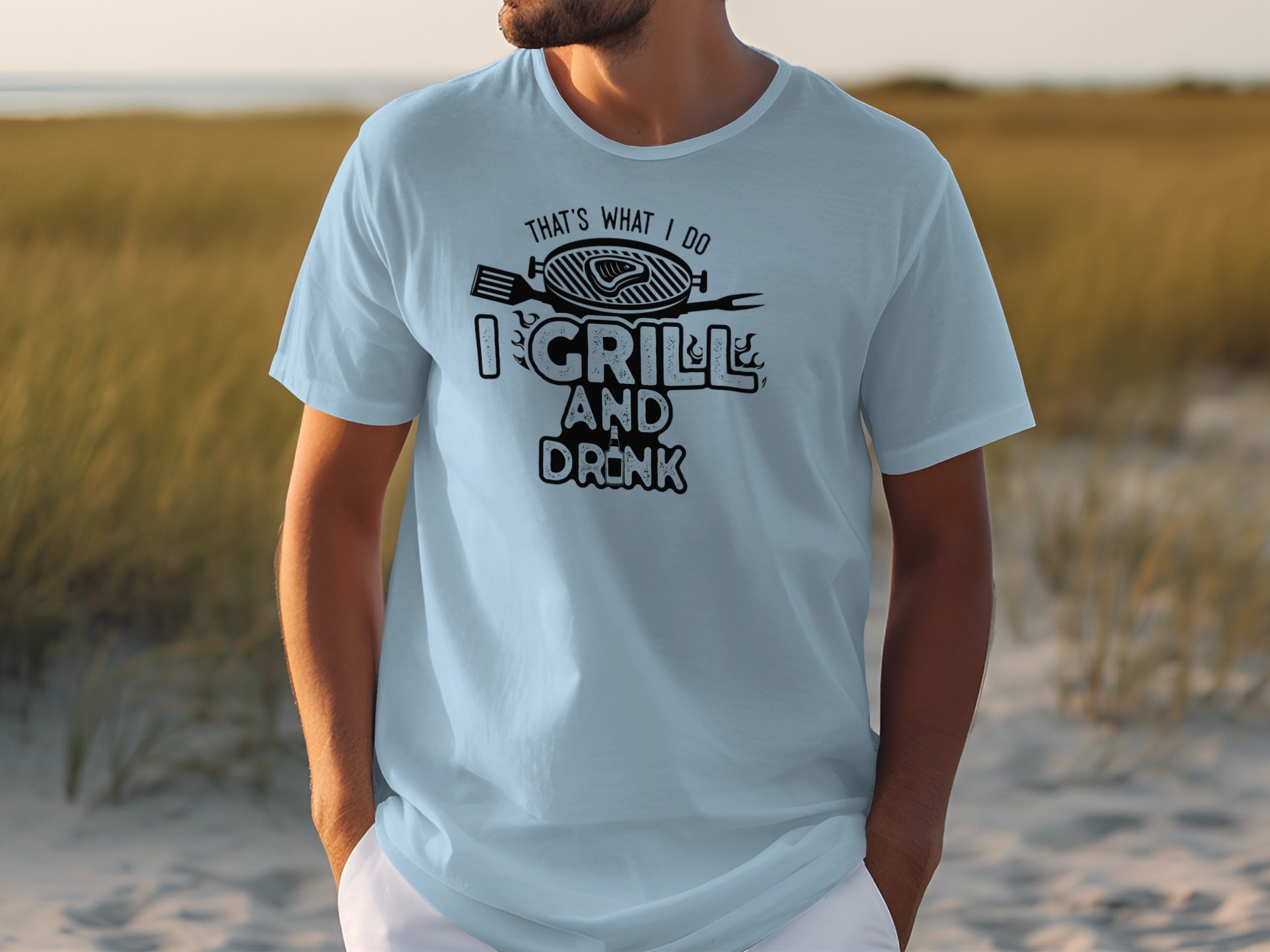 Light blue t-shirt with "That's What I Do I Grill And Drink" graphic.