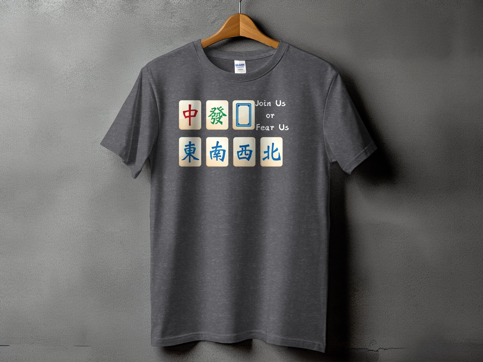 Dark grey t-shirt with Mahjong tiles and "Join Us or Fear Us".