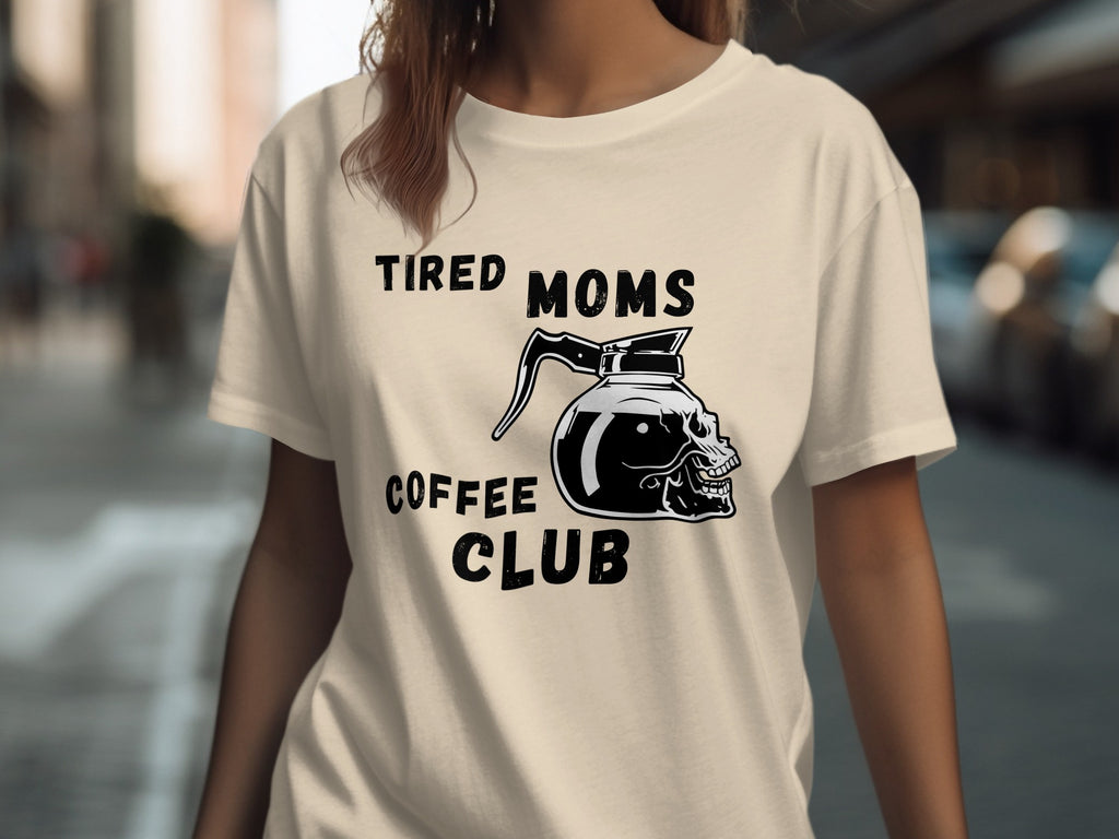 Tired Moms Coffee Club graphic with skull and coffee pot.