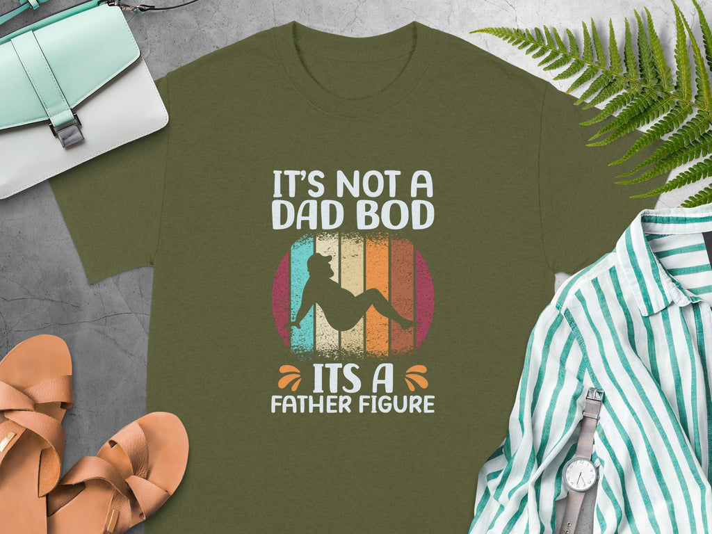 Khaki t-shirt with "It's Not a Dad Bod, It's a Father Figure" text and silhouette.