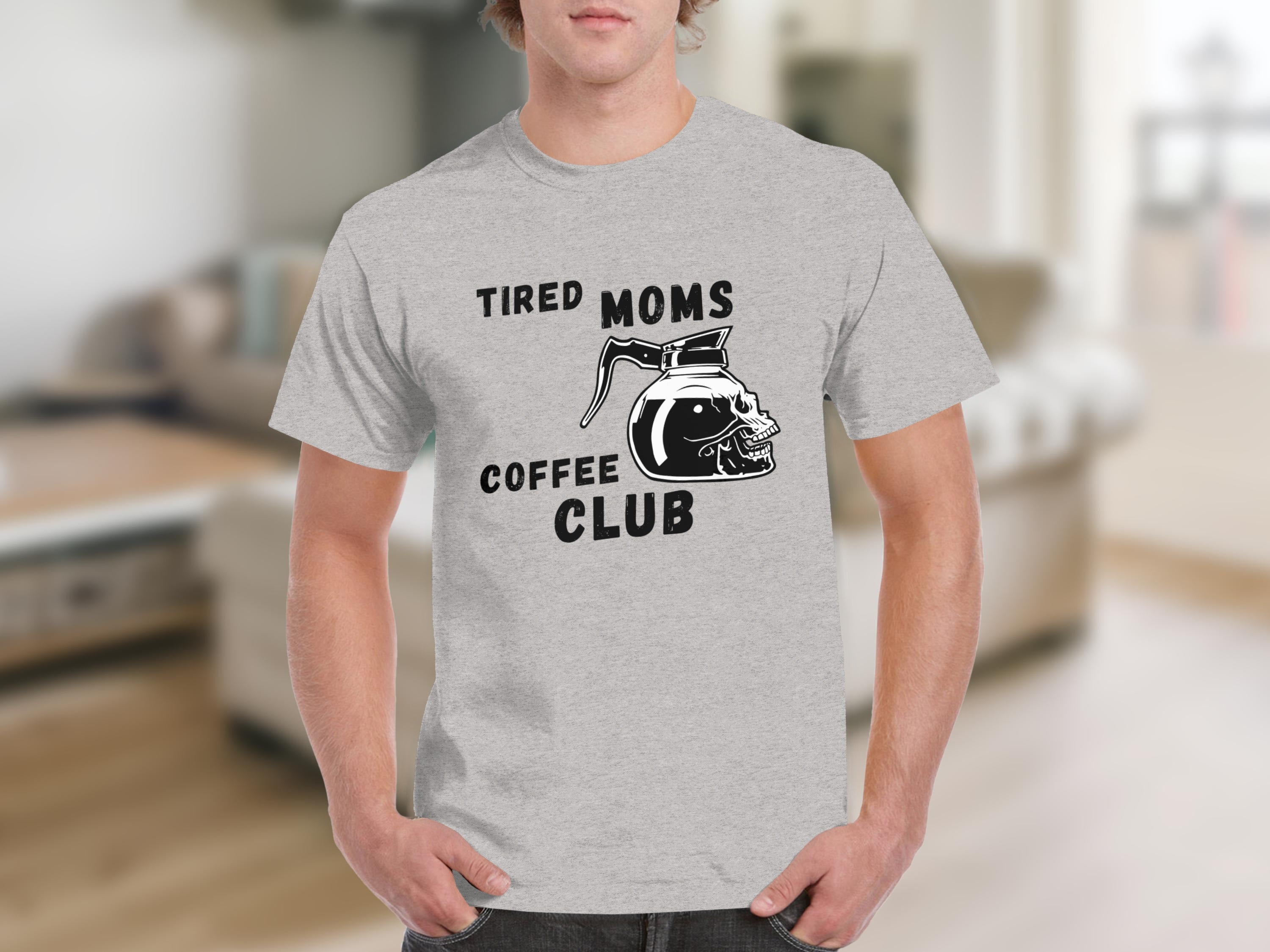 Gray t-shirt with "TIRED MOMS COFFEE CLUB" text and a skull coffee pot graphic.
