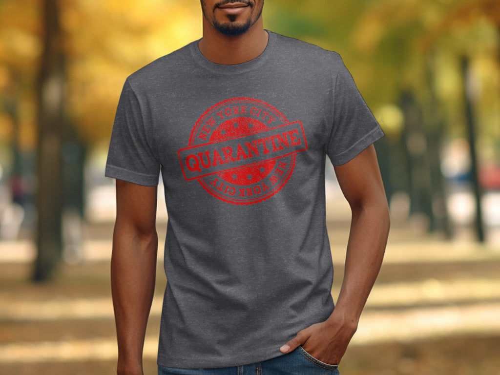 Dark grey t-shirt with red "New York City Quarantine" stamp graphic.