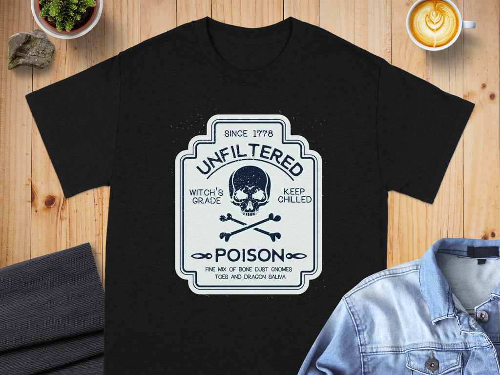 Black t-shirt with an "Unfiltered Poison" design featuring a skull and crossbones.