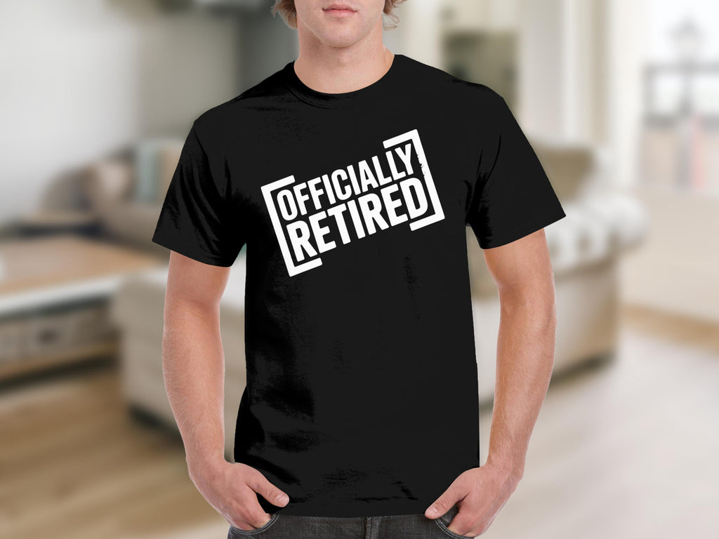 Black t-shirt with white text reading "OFFICIALLY RETIRED" in a box.