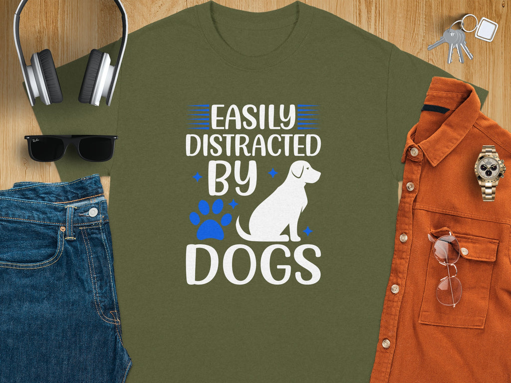 Green t-shirt with white text "Easily Distracted By Dogs" and dog silhouette.