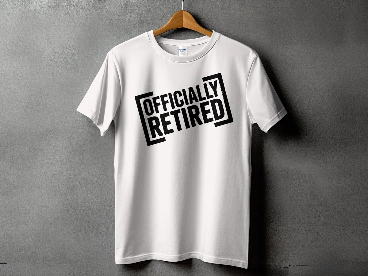 White t-shirt with "OFFICIALLY RETIRED" text in black rectangular outline.