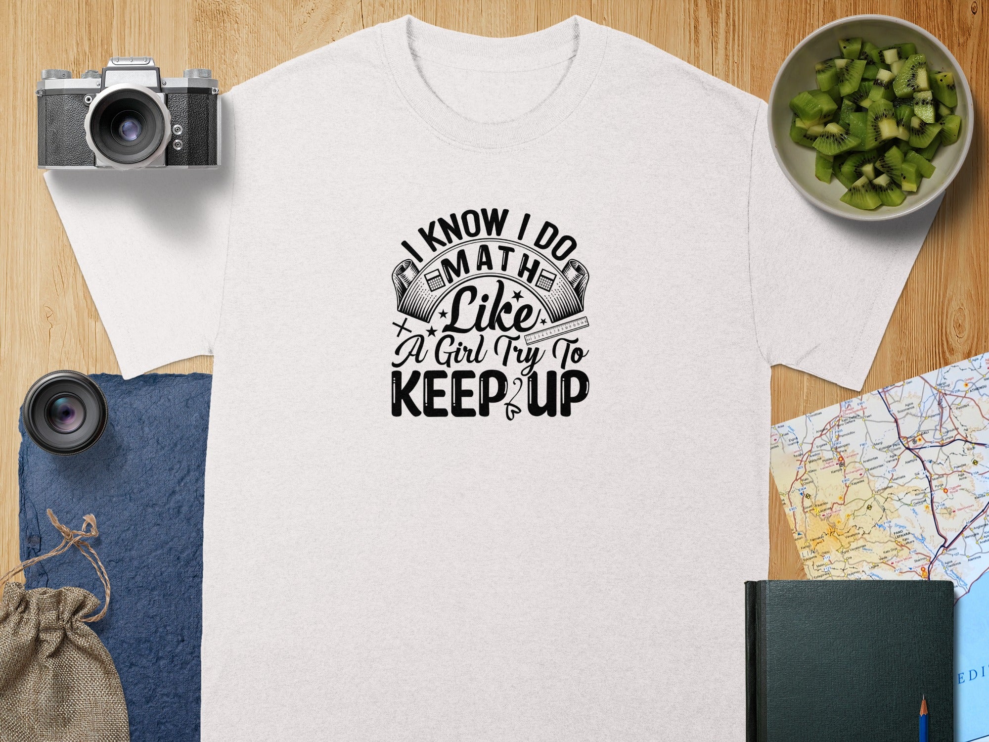 White t-shirt with distressed text "I know I do Math, Like A Girl Try To Keep Up".