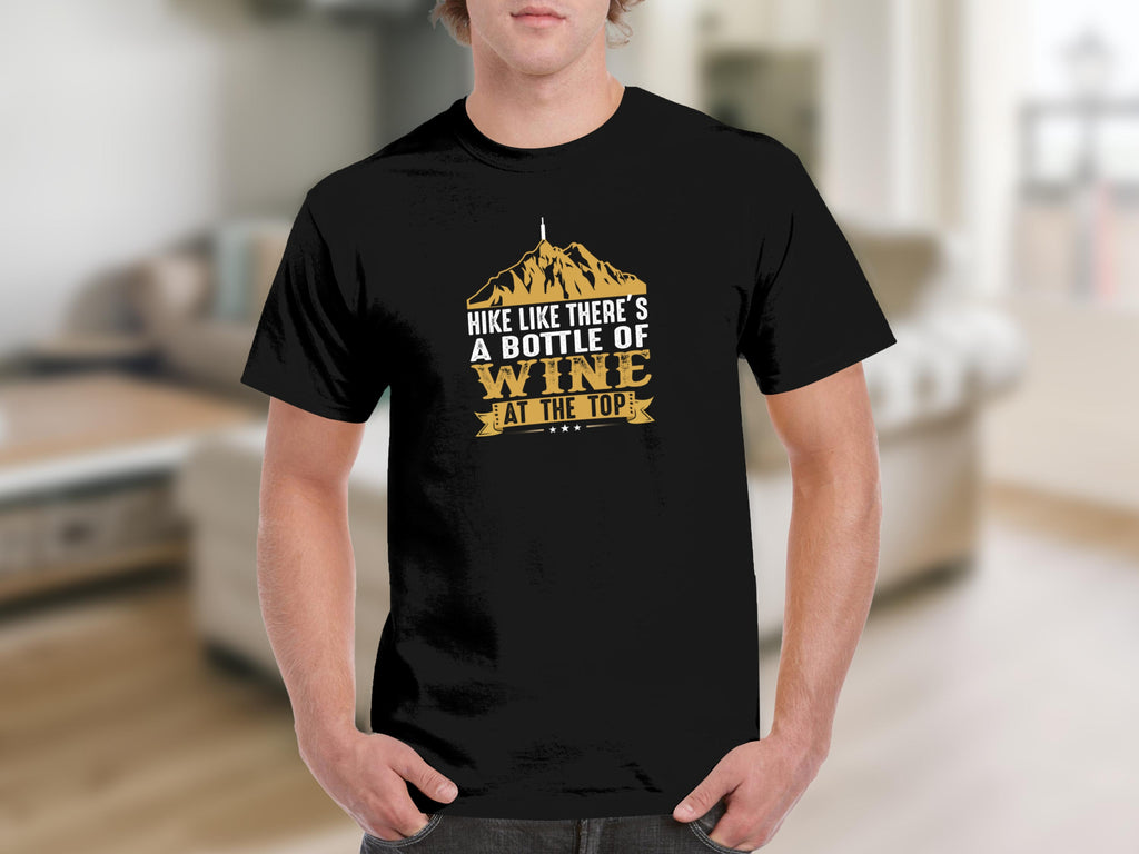 Black t-shirt with mountains and text "Hike like there's a bottle of wine at the top".