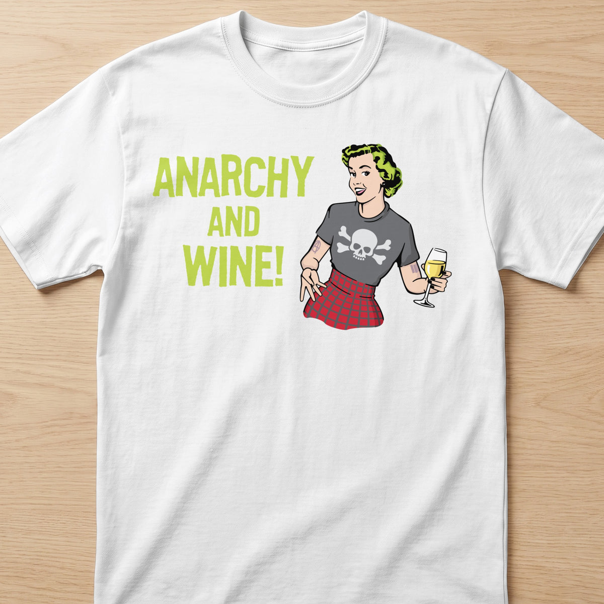 White t-shirt with "Anarchy and Wine!" text and cartoon woman with wine.