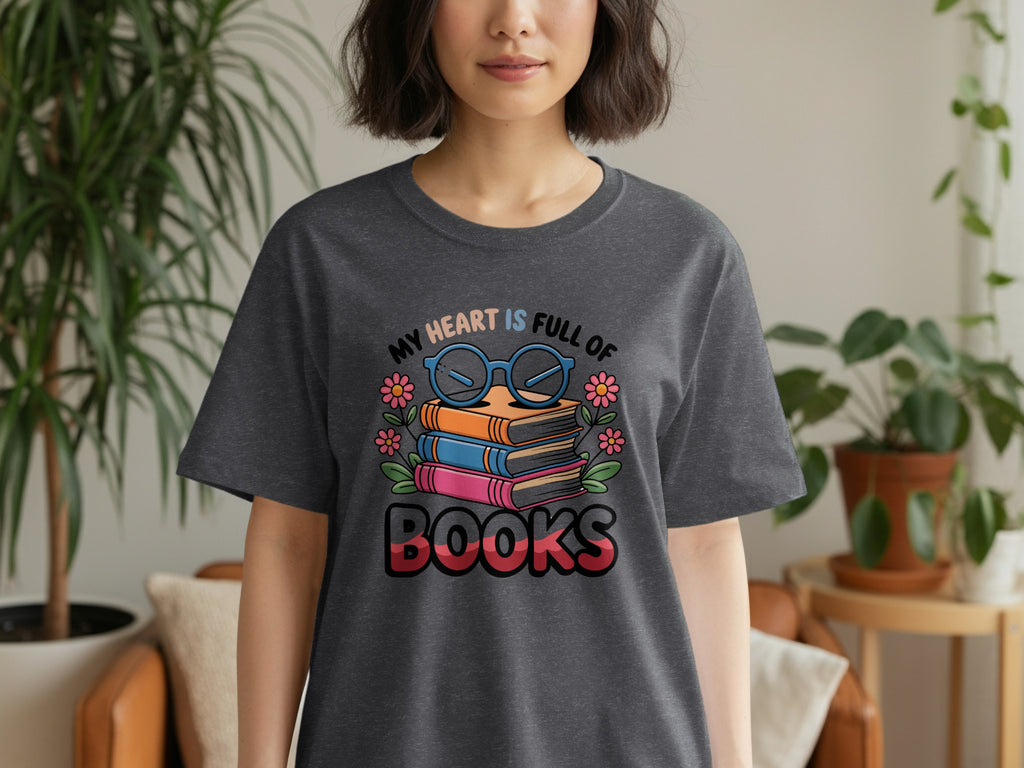Dark grey t-shirt with graphic "My Heart is Full of Books" and stack of books.