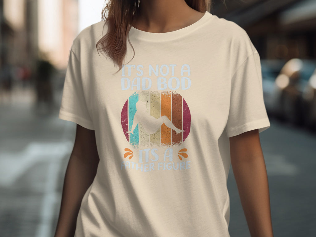 T-shirt with distressed graphic: "It's not a dad bod its a father figure."