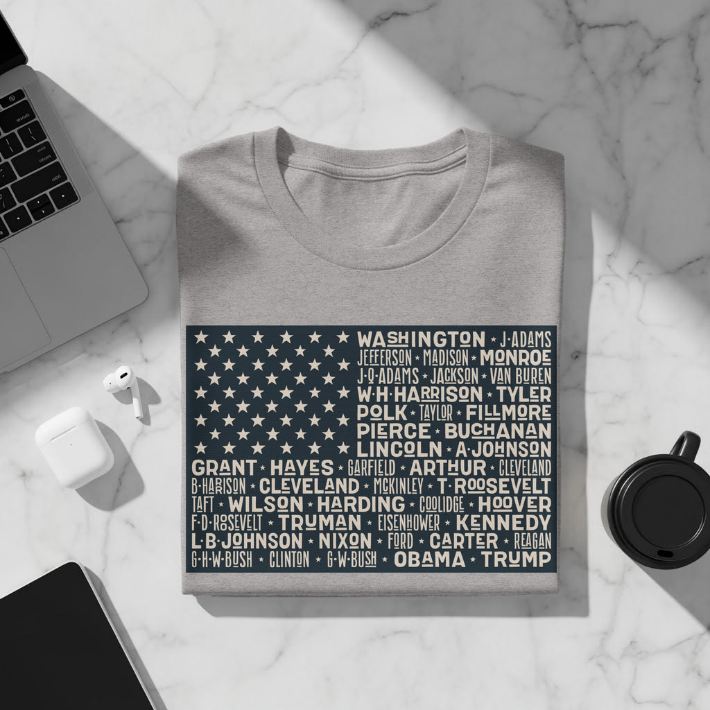 Gray t-shirt with list of U.S. presidents in white on a navy blue distressed flag background.