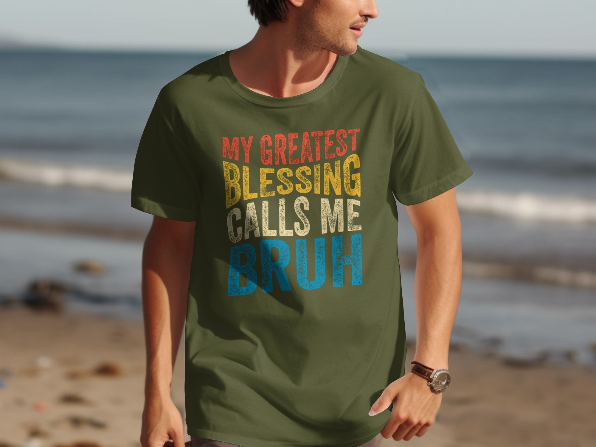 Green t-shirt with text "MY GREATEST BLESSING CALLS ME BRUH".