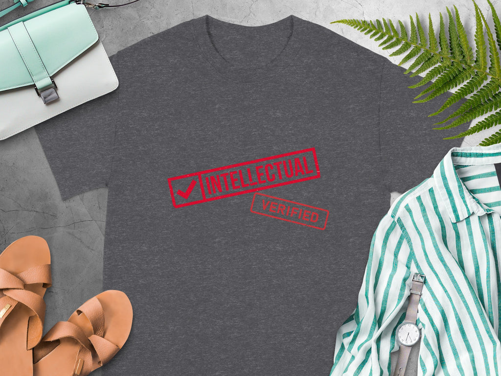 Dark gray t-shirt with red "INTELLECTUAL VERIFIED" stamp graphic.