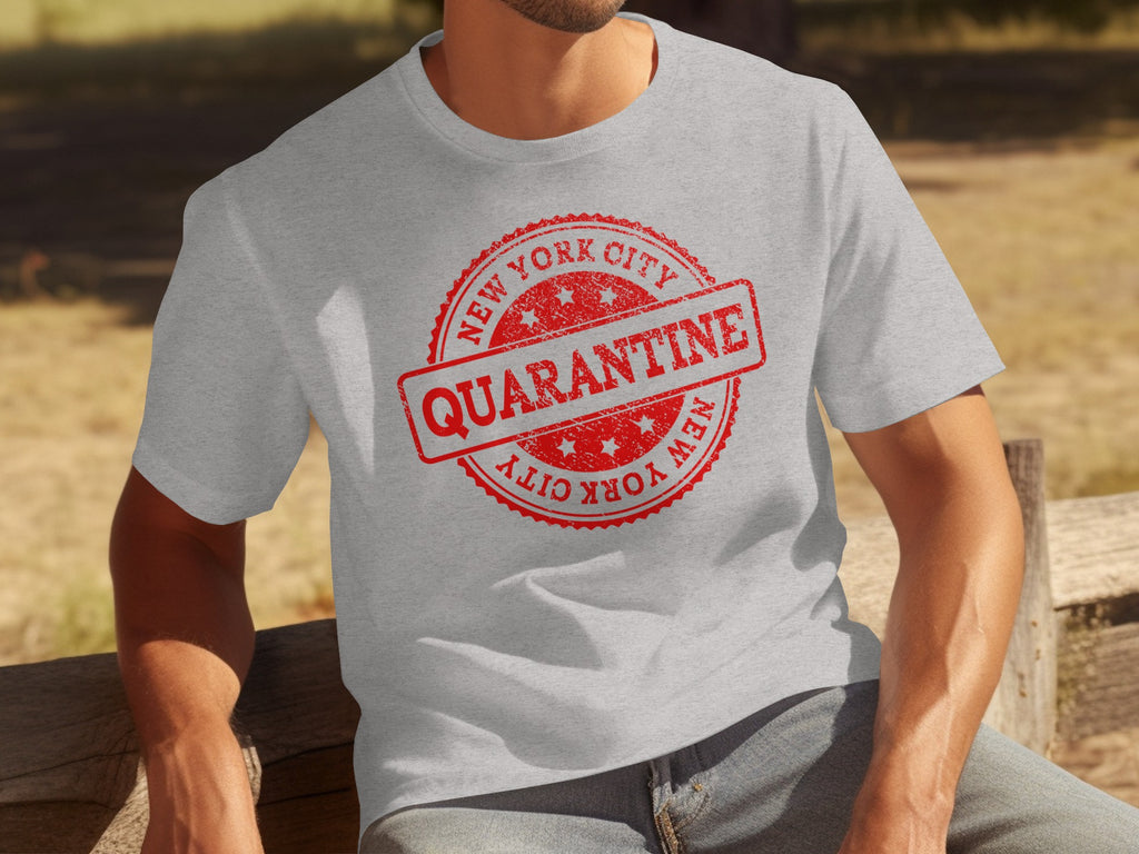 Grey t-shirt with a red distressed stamp reading "QUARANTINE NEW YORK CITY".