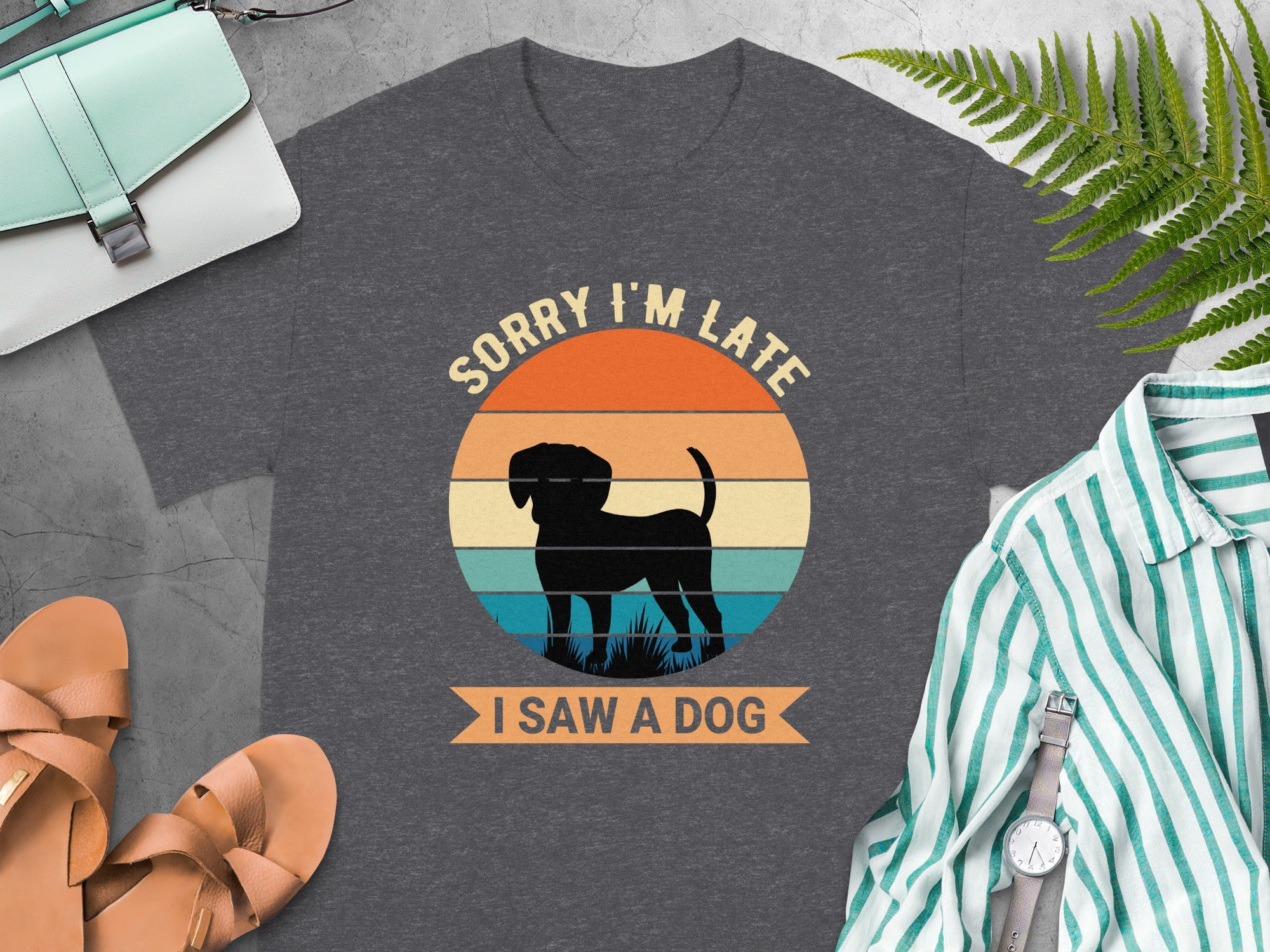 Dark grey t-shirt with a circular graphic of a dog silhouette and text "Sorry I'm Late I Saw A Dog."