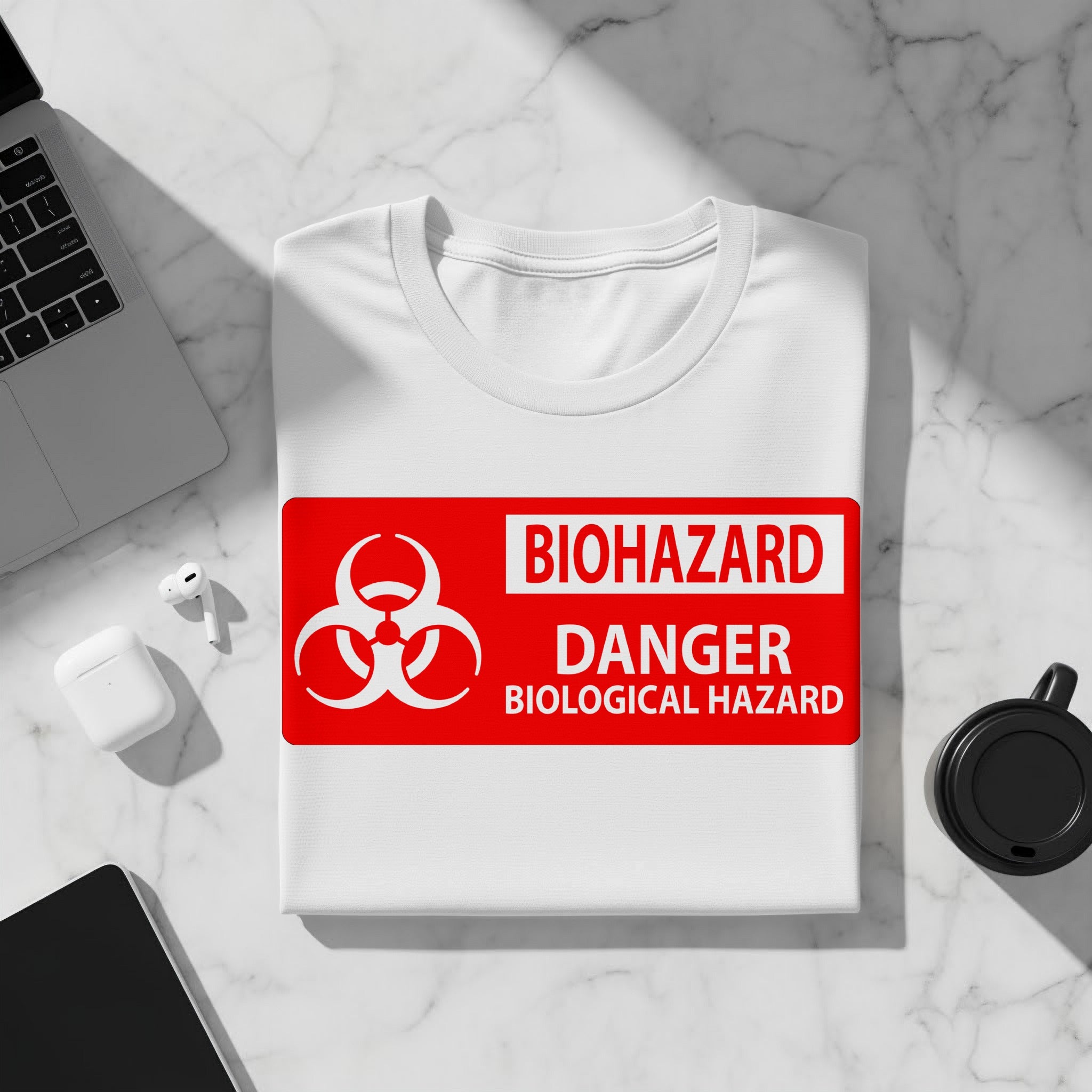 White t-shirt with a red BIOHAZARD DANGER BIOLOGICAL HAZARD sign.