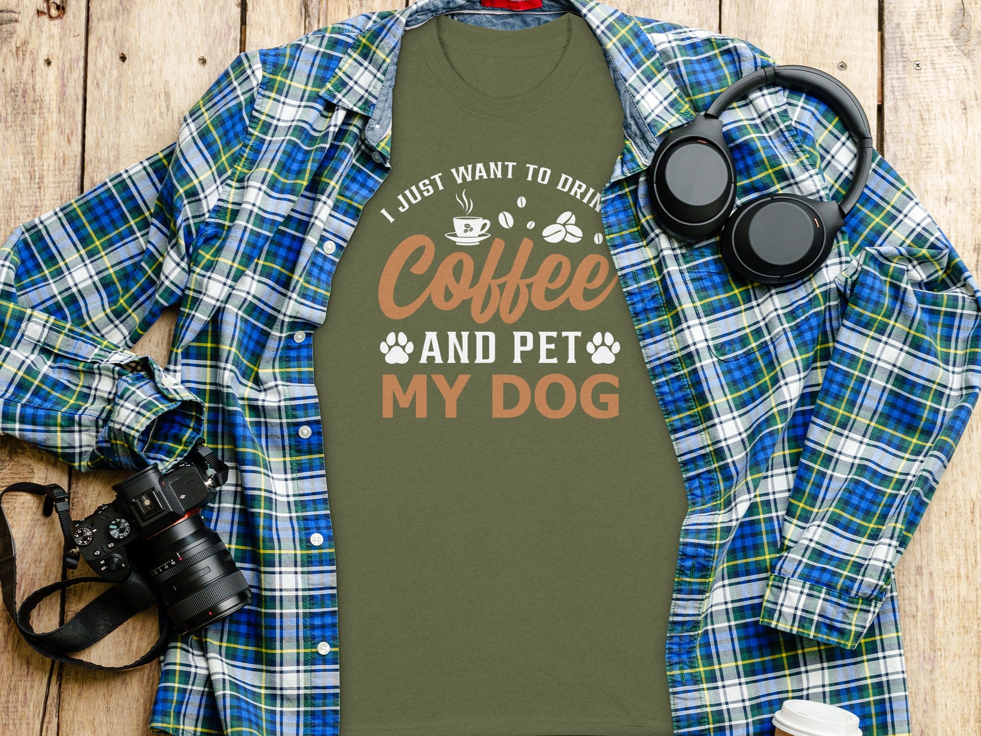 Olive t-shirt with "I JUST WANT TO DRINK COFFEE AND PET MY DOG" text and graphics.