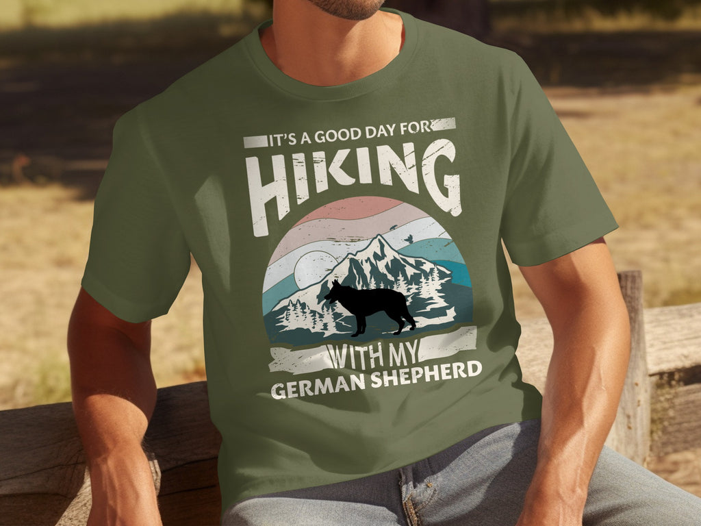 "It's a good day for hiking with my German Shepherd" text on a t-shirt.