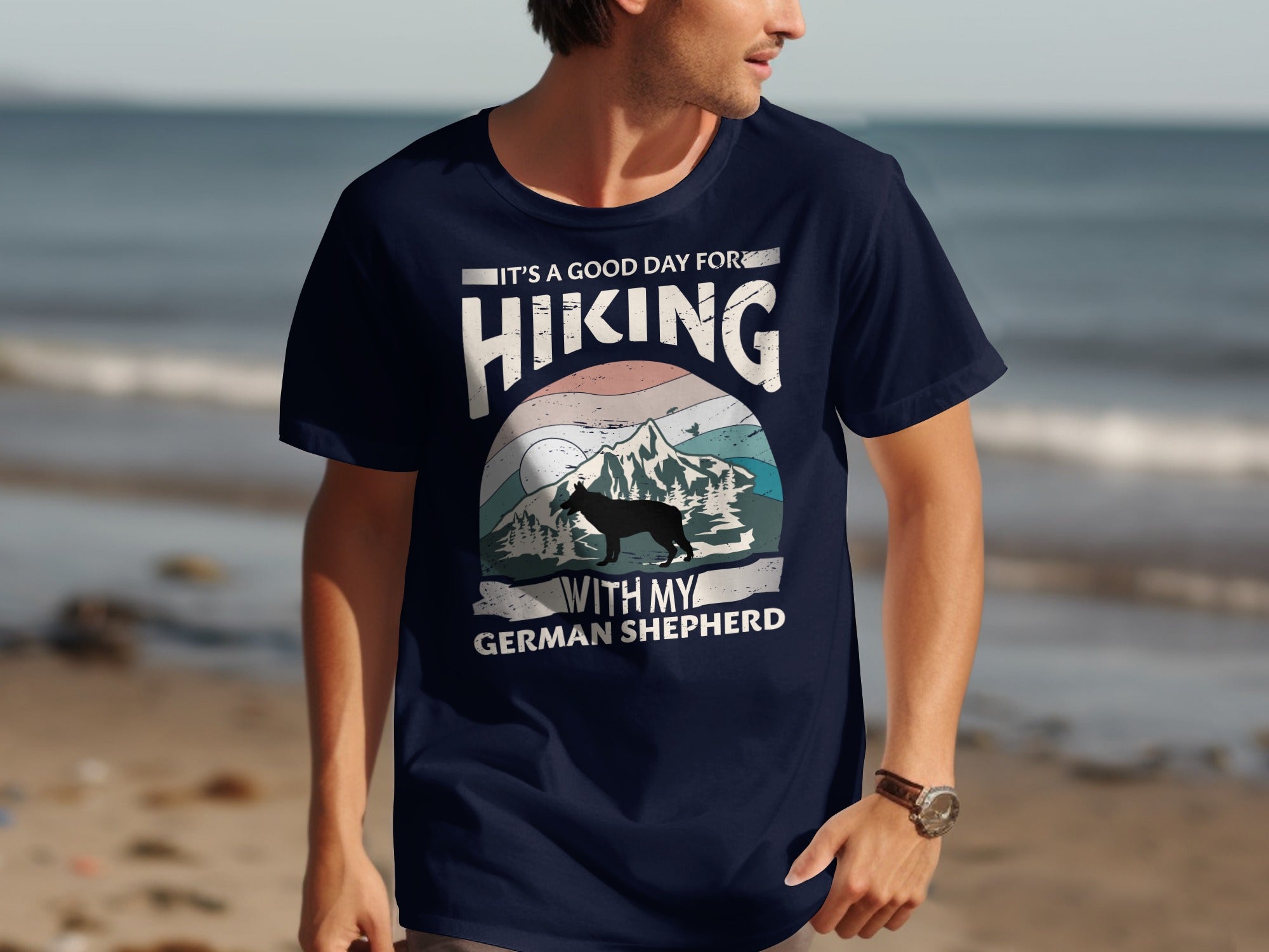 T-shirt with graphic: "It's a good day for hiking with my German Shepherd."