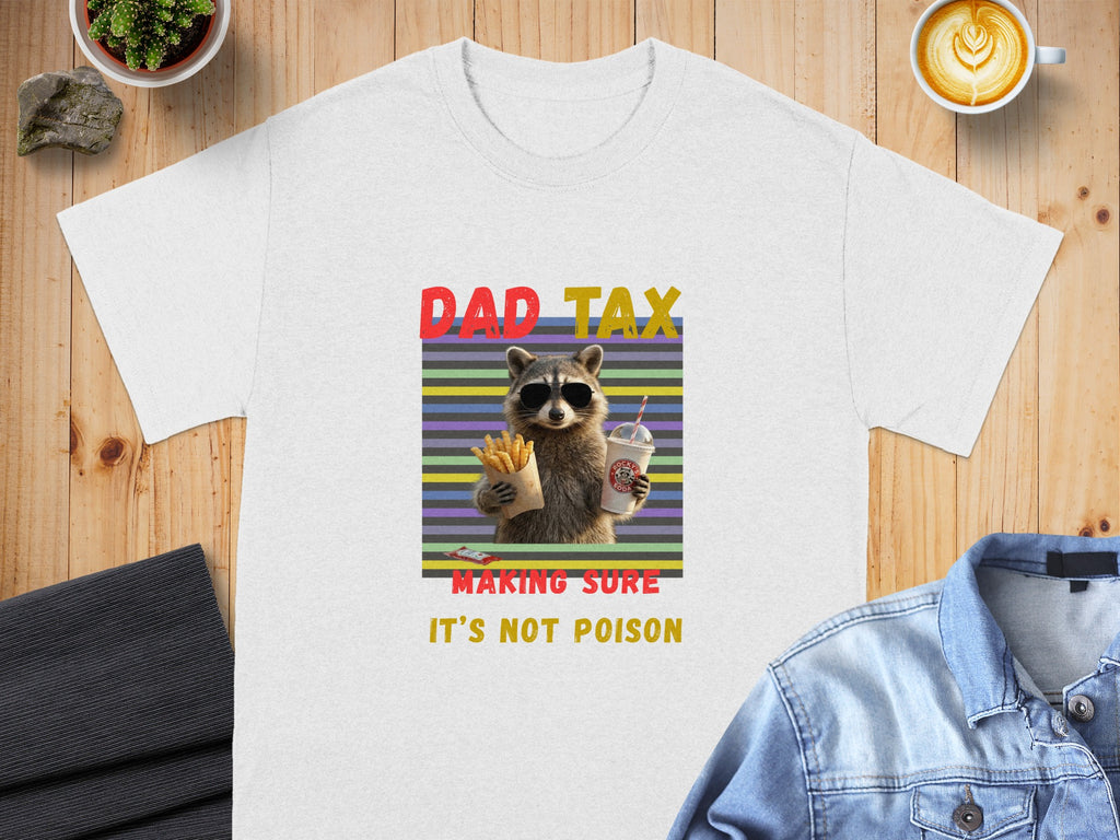 "Dad Tax" shirt with raccoon wearing sunglasses holding fries and soda.